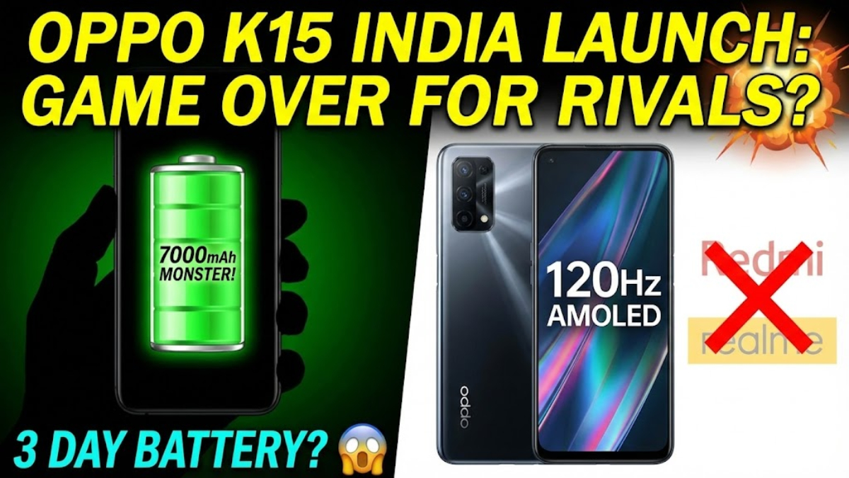 OPPO K15 सीरीज भारत में जल्द: 7000mAh बैटरी और 120Hz AMOLED डिस्प्ले